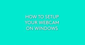 How To Setup Your Logitech Webcam on Windows