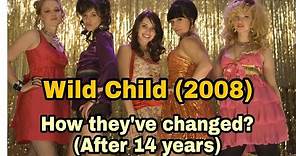 Wild Child 2008,Cast (Then And Now),2022