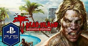 Dead Island Definitive Edition PS5 Gameplay Review