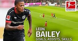 Best of Leon Bailey - Best Goals, Assists, Skills & Moments