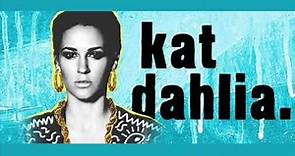 Kat Dahlia - Do Better
