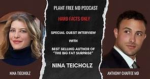 The Big Fat Surprise! With Author Nina Teicholz | Ep 77