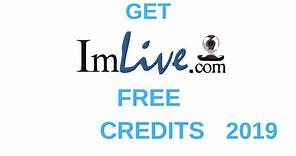 HOW TO GET IMLIVE FREE CREDITS IN 2019 I(OS ANDROID)