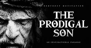 The Prodigal Son - Jesus Christ (Powerful Bible Story)