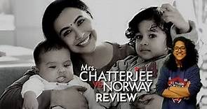 Mrs Chatterjee vs Norway Review: Are Rani Mukerji & Jim Sarbh's Great Performances Enough?|The Quint