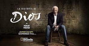 "La Historia de Dios con Morgan Freeman" estrena en Nat Geo Mundo