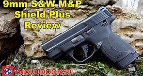 9mm S&W Shield Plus Review