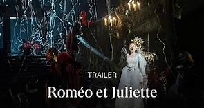 [TRAILER] ROMÉO ET JULIETTE by Gounod