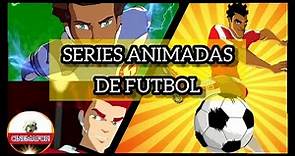 5 Mejores series animadas sobre fútbol / CINEMAFOP