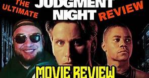 Judgment Night (1993) Ultimate Movie Review