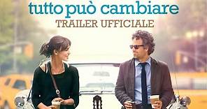 TUTTO PUO' CAMBIARE - Trailer ufficiale HD