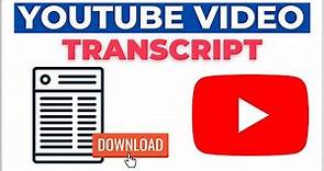 How to Get Transcript from YouTube Video 2024