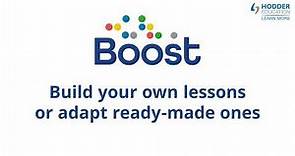 Boost - Build your own lessons or adapt ready-made ones