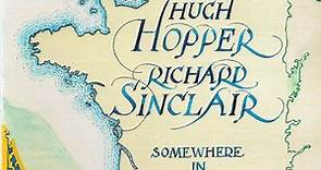Hugh Hopper & Richard Sinclair - Somewhere In France