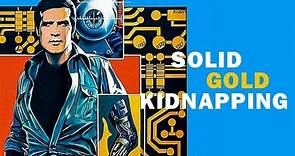 The Six Million Dollar Man: The Solid Gold Kidnapping (1973)
