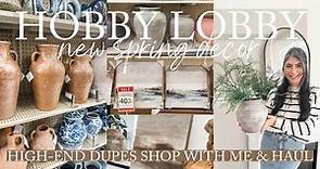 HOBBY LOBBY SPRING DECOR HIGH END DUPES SHOP WITH ME & HAUL | HOBBY LOBBY SHOP WITH ME 2024