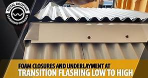 How To Install Foam Closure Strips & Underlayment At Transition Flashing & Pitch Break On Metal Roof