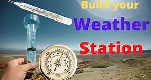 Build Your Own Weather station | How to make your own weather station at home