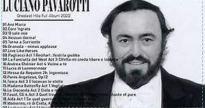 Luciano Pavarotti - 10 Beautiful Opera Arias