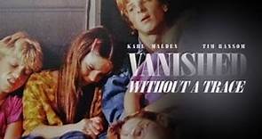 Vanished Without a Trace (1993) | Part 2 | Karl Malden | Julie Harris | Travis Fine