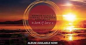 Markus Schulz, Gabriel & Dresden, Andy Moor - In Search Of Sunrise 14 = OUT NOW!