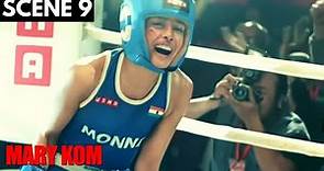 Mary Kom | Scene 8 | मैरी कॉम | World Championship | Viacom18 Studios