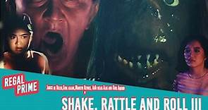 SHAKE RATTLE & ROLL III|Full Movie|Regal Entertainment Inc