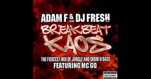 Adam F & DJ Fresh Present Breakbeat Kaos CD 1