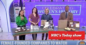 Female-Founded Businesses | NBC's Today show | Amy E. Goodman