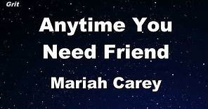 Anytime You Need A Friend - Mariah Carey Karaoke 【No Guide Melody】 Instrumental