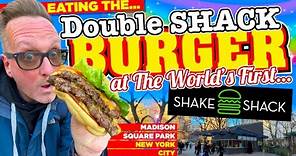 Eating The Double ShackBurger at The ORIGINAL SHAKE SHACK in NYC BUT IS IT THE BEST?