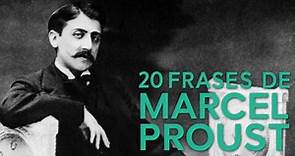 20 Frases de Marcel Proust | Siempre “En busca del tiempo perdido”