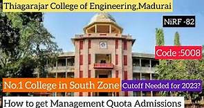 Thiagarajar College of Engineering,Madurai|Management Quota Admissions Procedure|Dineshprabhu