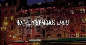 Hotel Terminus Lyon Review - Paris , France