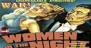 Women in the Night (1948) | Full Movie | Tala Birell | William Henry | Richard Loo | William Rowland