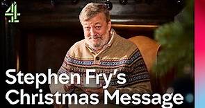 Stephen Fry Addresses The Nation | Channel 4 Alternative Christmas Message