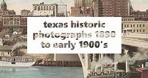 TEXAS Old Historic Photographs 1890 to Early 1900's