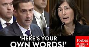 'Here's Your Own Words!': Tom Cotton Refutes Nominee's Claims With Her Own Past Statements