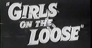 Girls On The Loose trailer 1958 Film Noir Heist movie
