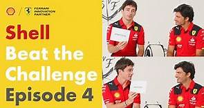 Beat the Challenge with Charles Leclerc & Carlos Sainz | Episode 4