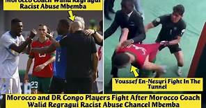 🤯 Morocco and DR Congo Players Fight After Morocco Coach Walid Regragui Racist Abuse Chancel Mbemba
