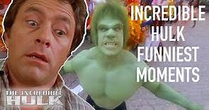 The Incredible Hulk Funniest Moments | Compilation | The Incredible Hulk