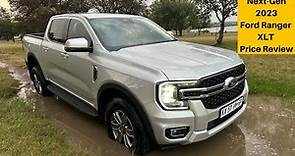 2023 Ford Ranger XLT Price Review | Cost Of Ownership | Features | Practicality | ￼Next Gen | 4x4 |