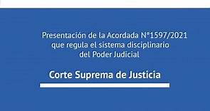 Presentación de la Acordada N°1597/2021 que regula el sistema disciplinario del Poder Judicial