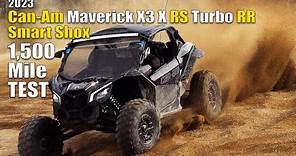 2023 Can Am Maverick X3 X RS Turbo RR with Smart Shox Test Review Long Term and In Depth