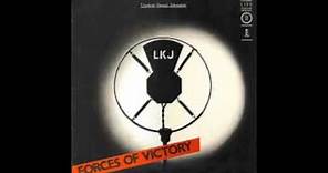 Linton Kwesi Johnson - Forces of victory (full album)