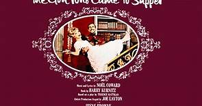 Noël Coward - The Girl Who Came To Supper (Original Broadway Cast)