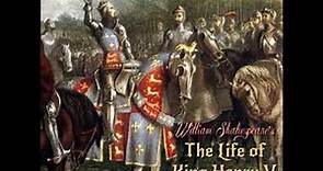 The Life of King Henry V (version 2) by William Shakespeare read by | Full Audio Book