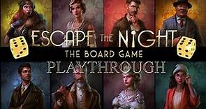 Escape The Night Board Game Playthrough