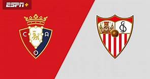 Osasuna vs. Sevilla (LALIGA) 9/23/23 - Spanish LALIGA Live Stream on Watch ESPN